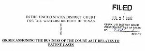 New WDTX Order Begins Assigning Patent Cases Filed in Waco to Judges Throughout the Western District...What Next?