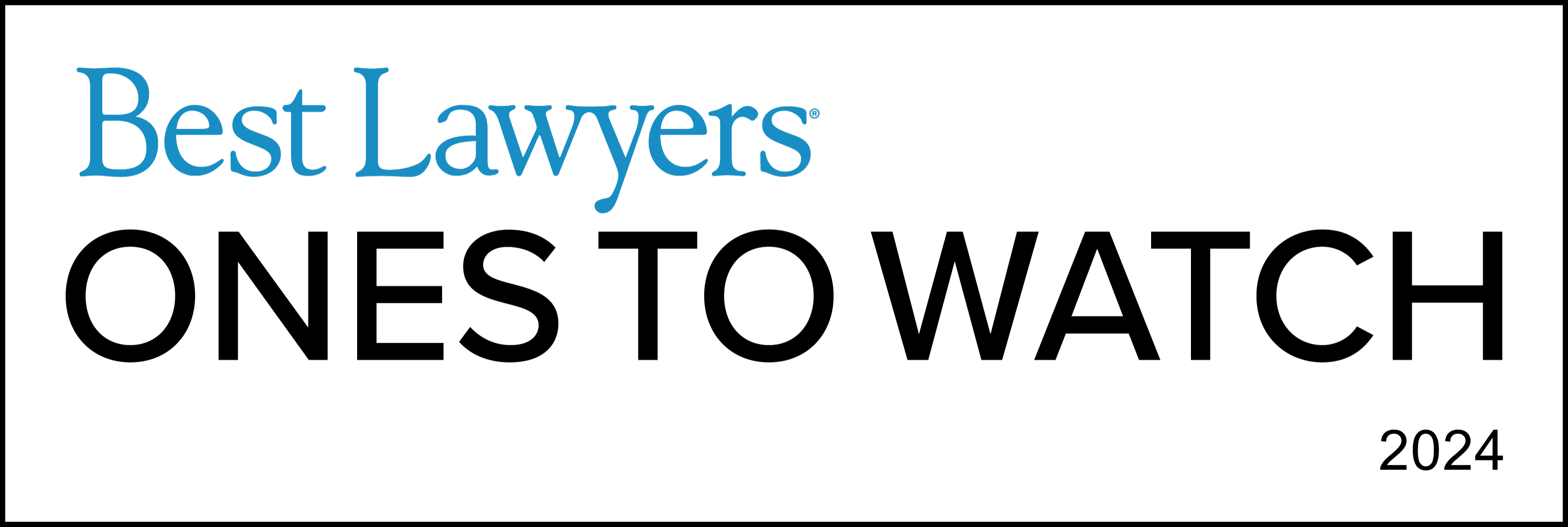 Best Lawyers Ones To Watch - 2024